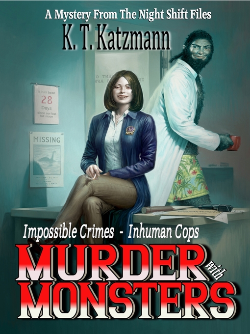 Title details for Murder With Monsters by K.T. Katzmann - Available